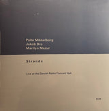 Palle Mikkelborg / Jakob Bro / Marilyn Mazur : Strands (Live At The Danish Radio Concert Hall) (LP, Album)