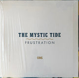 The Mystic Tide* : Frustration (LP, Comp, Gre)