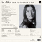 Karen Dalton : It's So Hard To Tell Who's Going To Love You The Best (LP, Album, RE)