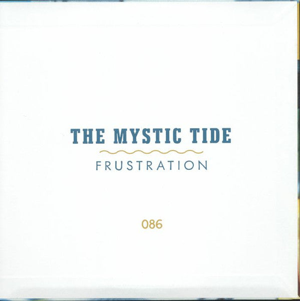 The Mystic Tide* : Frustration (LP, Comp)