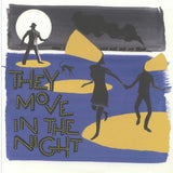 Various : They Move In The Night (LP, Album)
