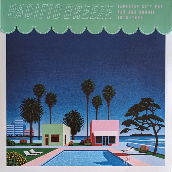 Various : Pacific Breeze: Japanese City Pop, AOR And Boogie 1976-1986 (2xLP, Comp, RE, RM)