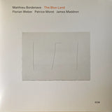 Matthieu Bordenave, Florian Weber (2) / Patrice Moret / James Maddren : The Blue Land (LP, Album)