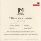 A Hawk And A Hacksaw : Cervantine (CD, Album)