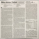 Skip James : Skip James Today! (LP, Album, RE, 180)