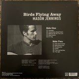 Mason Jennings : Birds Flying Away (LP)