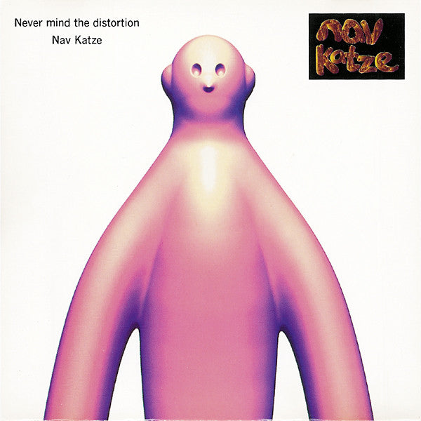 Nav Katze : Never Mind The Distortion (CD, Album)