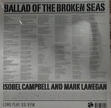 Isobel Campbell & Mark Lanegan : Ballad Of The Broken Seas (LP, Album, RE)