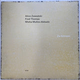 Alice Zawadzki / Fred Thomas (3) / Misha Mullov-Abbado : Za Górami (LP, Album)