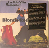Blonde Redhead : La Mia Vita Violenta (CD, Album, RE)