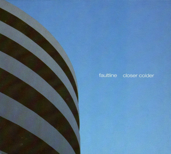 Faultline : Closer Colder (CD, Album)