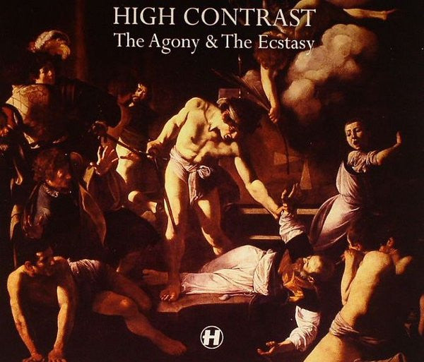 High Contrast : The Agony & The Ecstasy (CD, Album)