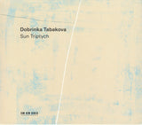 Dobrinka Tabakova : Sun Triptych (CD, Album)