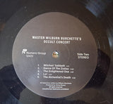 Master Wilburn Burchette : Occult Concert (LP, RE, Bla)