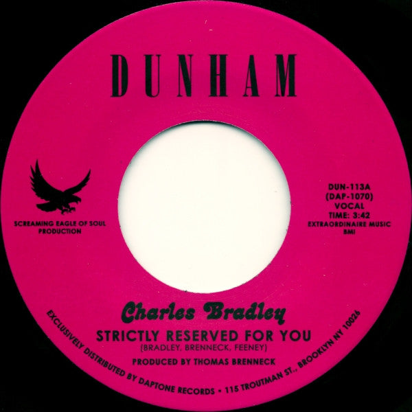 Charles Bradley : Strictly Reserved For You / Let Love Stand A Chance (7", Single)