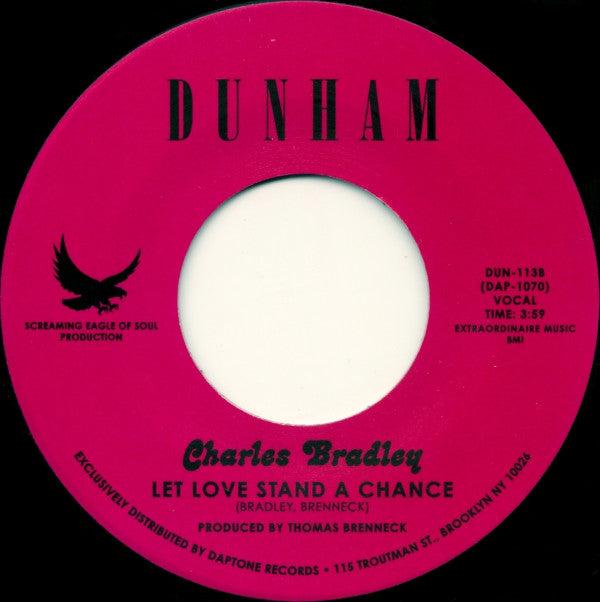 Charles Bradley : Strictly Reserved For You / Let Love Stand A Chance (7", Single)