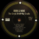 Iron And Wine : The Creek Drank The Cradle (LP, Album, RP)
