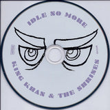 King Khan & The Shrines* : Idle No More (CD, Album)