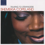 Shemekia Copeland : Talking To Strangers (CD, Album)