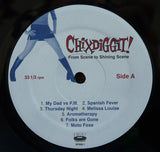 Chixdiggit!* : From Scene To Shining Scene (LP, Album, RE)