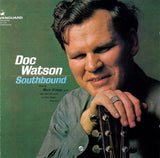 Doc Watson : Southbound (CD, Album, RE)