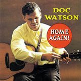 Doc Watson : Home Again! (CD, Album, RE)