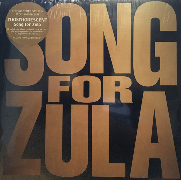 Phosphorescent : Song For Zula (12", EP, RSD, Ltd)