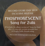 Phosphorescent : Song For Zula (12", EP, RSD, Ltd)