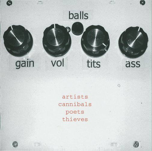 Six.By Seven* : Artists Cannibals Poets Thieves (CD, Album)