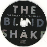 The Blind Shake : Breakfast Of Failures (CD, Album)