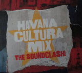 Gilles Peterson Presents Havana Cultura* : Havana Cultura Mix - The Soundclash! (CD, Comp)