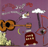 The Incredible String Band : Nebulous Nearnesses (CD, Album)