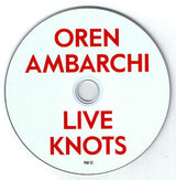 Oren Ambarchi : Live Knots (CD, Album)