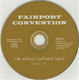 Fairport Convention : The Airing Cupboard Tapes '71 - '74 (CD, RE, RM)
