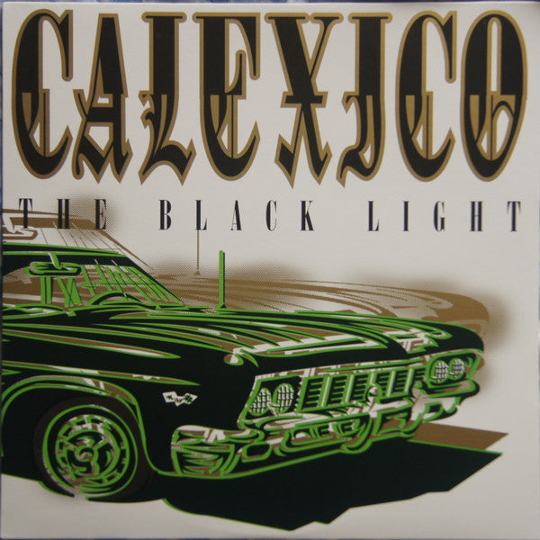 Calexico : The Black Light (LP, Album, RE)