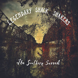 Legendary Shack Shakers : The Southern Surreal (CD, Album)