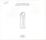 مريم صالح و زيد حمدان* = Maryam Saleh* & Zeid Hamdan : حلاويلا = Halawella (CD, Album)