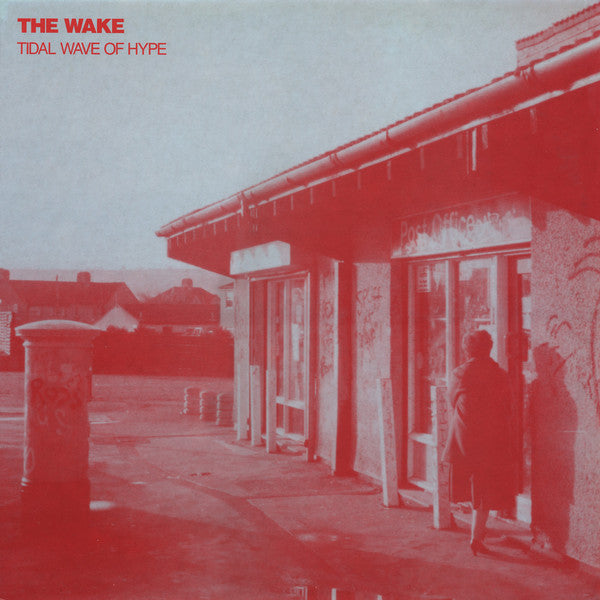 The Wake : Tidal Wave Of Hype (CD, Album, RE, RM)