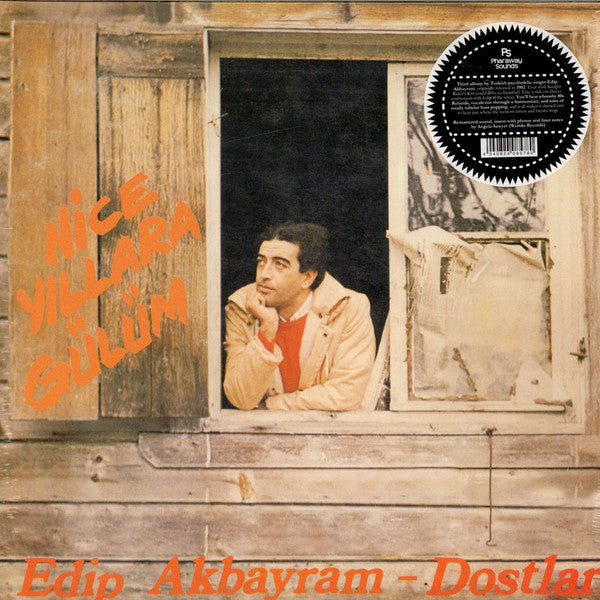 Edip Akbayram -  Dostlar : Nice Yıllara Gülüm (LP, Album, RE, RM)