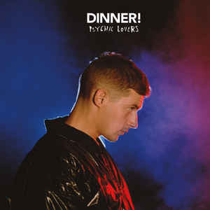 Dinner!* : Psychic Lovers (CD, Album)