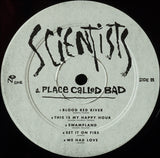 The Scientists (2) : A Place Called Bad (2xLP, Comp)