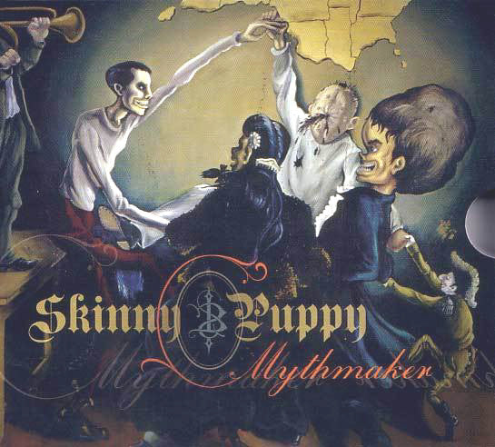 Skinny Puppy : Mythmaker (CD, Album, Dig)