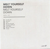 Melt Yourself Down : Melt Yourself Down (LP, Whi + CD + Album, Ltd, RE)