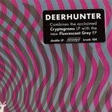 Deerhunter : Cryptograms / Fluorescent Grey (2xLP, Album)