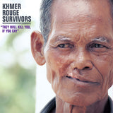 Various : Khmer Rouge Survivors (Cambodia) (LP)