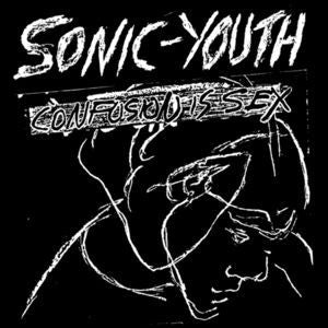 Sonic Youth : Confusion Is Sex (CD, Album, RE)