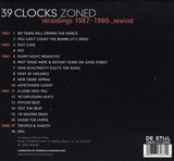 39 Clocks : Zoned (CD, Comp)