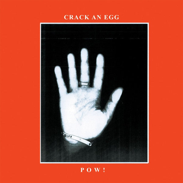 POW! : Crack An Egg (LP, Album)