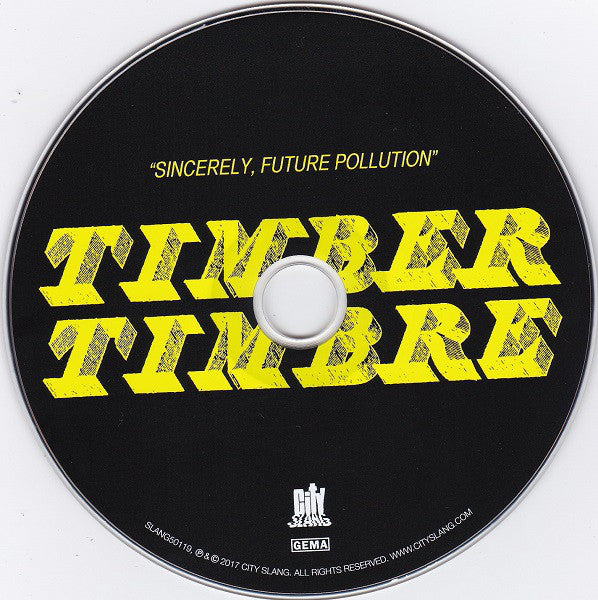 Timber Timbre : Sincerely, Future Pollution (CD, Album, Gat)