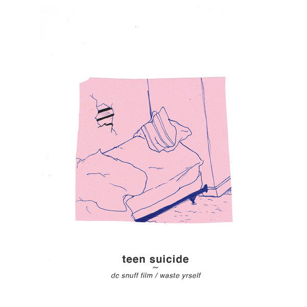 Teen Suicide : Waste Yrself / DC Snuff Film (12", Comp, RP, Bon)